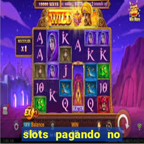 slots pagando no cadastro saque free 2024 facebook